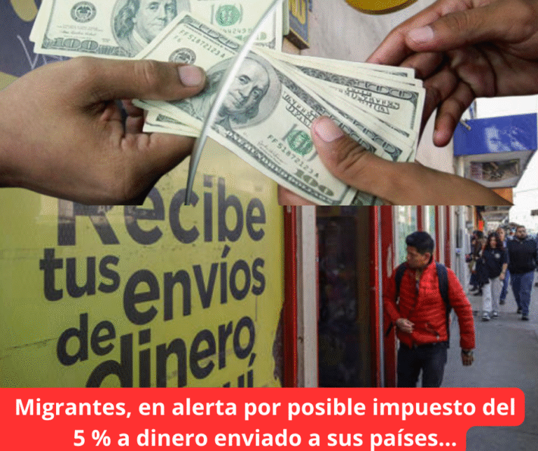 “Nos castigan por ayudar a nuestras familias”: migrantes temen impuesto a las remesas