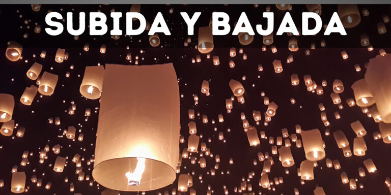 Subida y Bajada