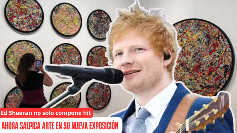 Del escenario al lienzo, Ed Sheeran muestra su lado más abstracto en Londres