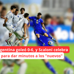Misión cumplida: Argentina goleó 0-6, y Scaloni celebra la oportunidad para los debutantes