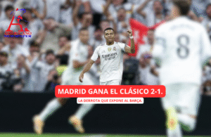 Real Madrid gana el Clásico al Barcelona FC con goles de Mbappé y Bellingham