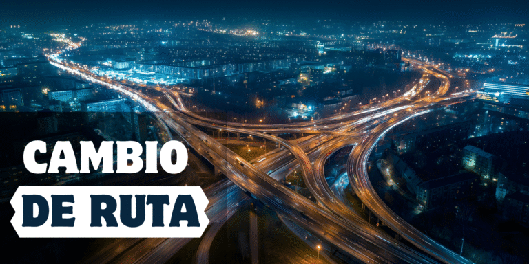 Cambio de Ruta Cambio de Ruta